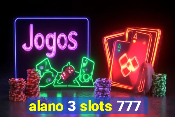 alano 3 slots 777